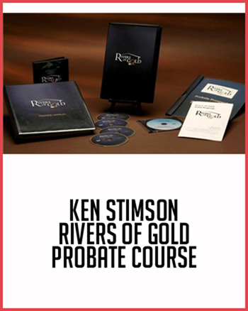 Ken Stimson - Rivers of Gold Probate Course (www.fttuts.com)