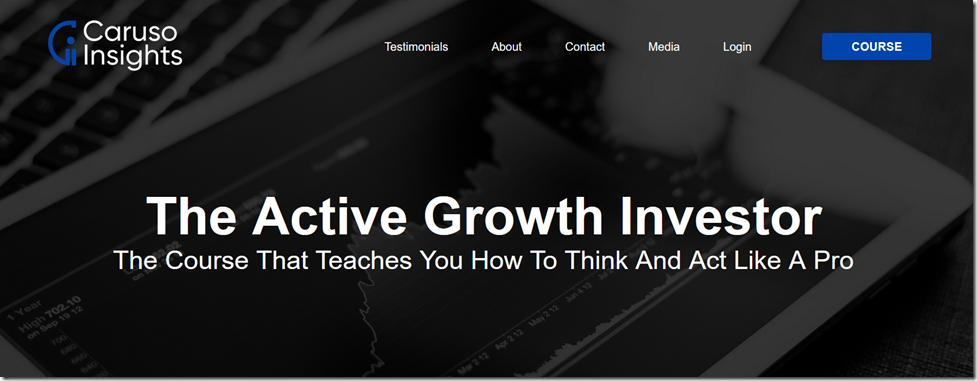 The Active Growth Investor - Caruso Insights