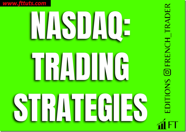French Trader - Nasdaq Trading Strategies