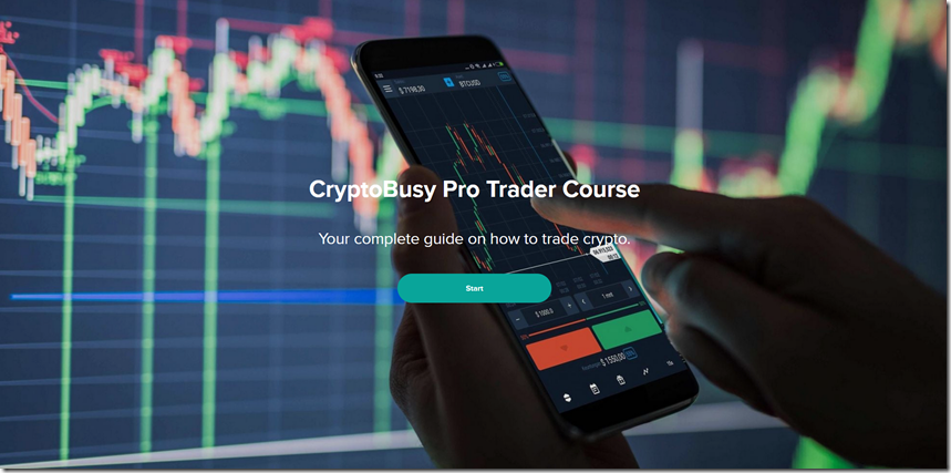 CryptoBusy Academy - Pro Trader Course