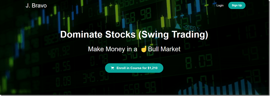 Dominate Stocks (Swing Trading) - J. Bravo