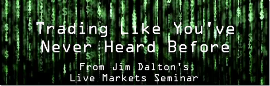 James Dalton - Trading Like You've Never Heard Before