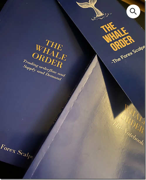 The Forex Scalpers - The Whale Order