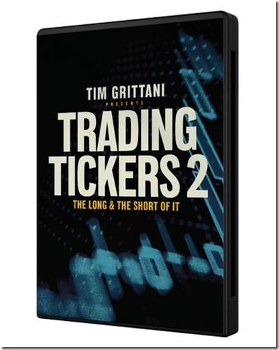 Tim Grittani - Trading Tickers 2