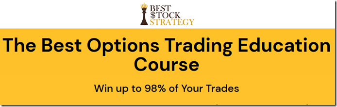 Best Stock Strategy - Options Trading Education Course