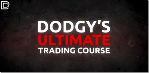 Dodgy's Ultimate Trading Course