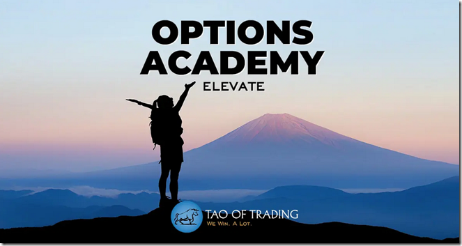 Tao of Trading - Options Academy Elevate