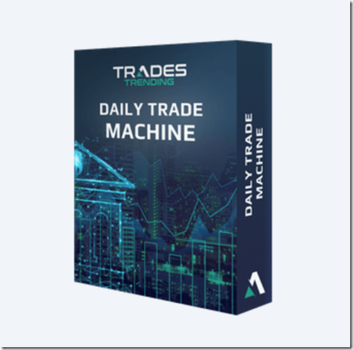 Trades Trending - Daily Trade Machine 1