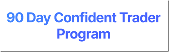 Riley Coleman Trading - 90 Day Confident Trader Program