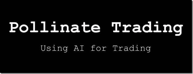 Pollinate Trading - Systems Building With AI