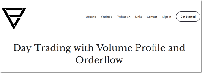 Price Action Volume Trader - Day Trading With Volume Profile & Orderflow