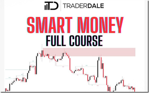 Trader Dale - Smart Money Course