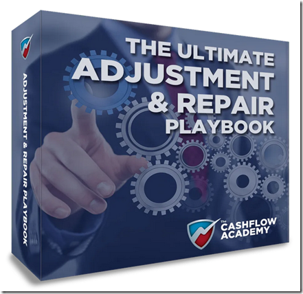 Cash Flow Academy - The Ultimate Adjustment & Repair Playbook