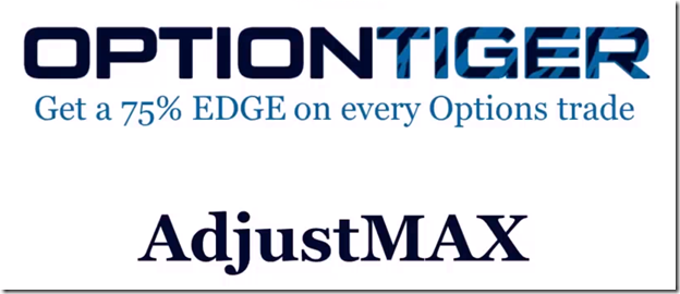 Option Tiger - Adjust Max