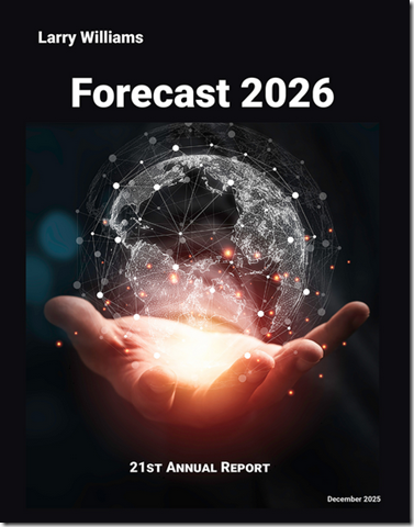 Larry Williams - Annual Forecast 2026